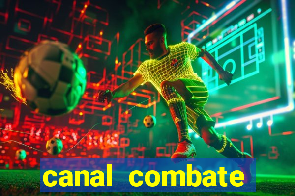 canal combate online multicanais